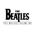  Beatles ‎- Past Masters  Volume Two